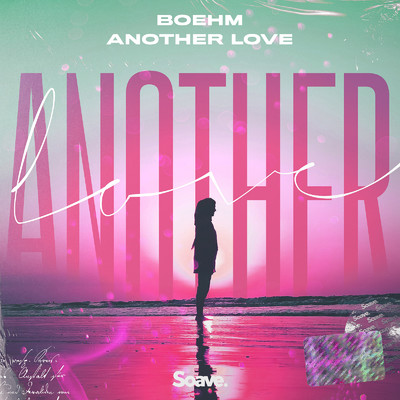 シングル/Another Love/Boehm