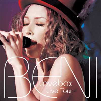 アルバム/Lovebox Live Tour (Live At Zepp Tokyo ／ 2010)/BENI