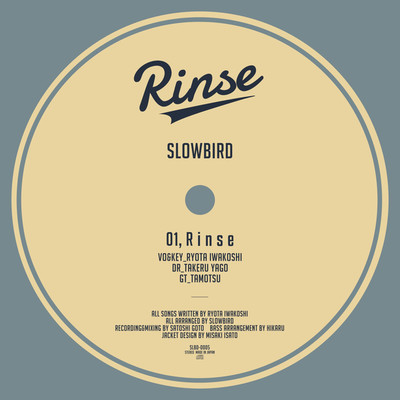 シングル/Rinse/SLOWBIRD