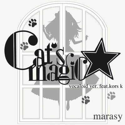 cat's magic☆vocaloid ver. feat. kors k/marasy