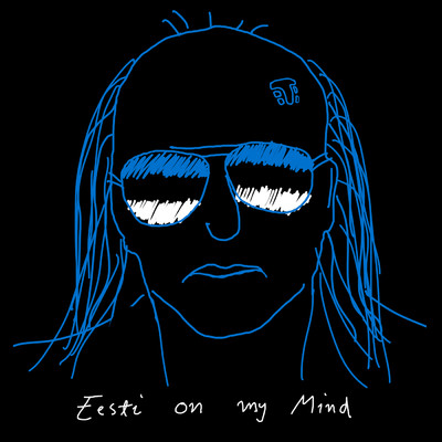 シングル/EESTI (On my Mind) (featuring Juice Leskinen, Marka-Simo)/Teflon Brothers