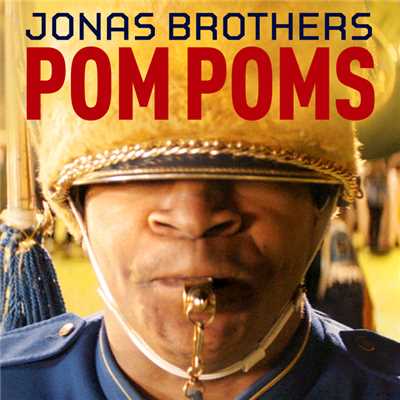 シングル/Pom Poms/Jonas Brothers