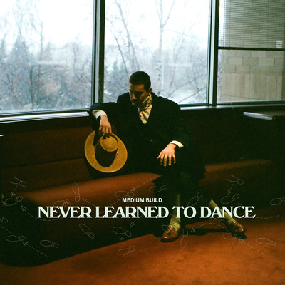 アルバム/Never Learned To Dance (Explicit)/Medium Build