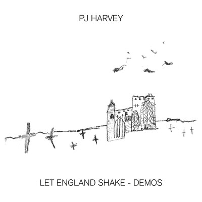 アルバム/Let England Shake - Demos/PJハーヴェイ