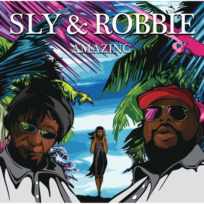 アルバム/AMAZING/Sly & Robbie