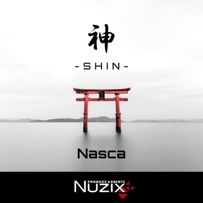 シングル/神 - SHIN -/Nasca