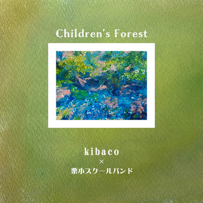 シングル/Children's Forest feat.栗小スクールバンド/木箱