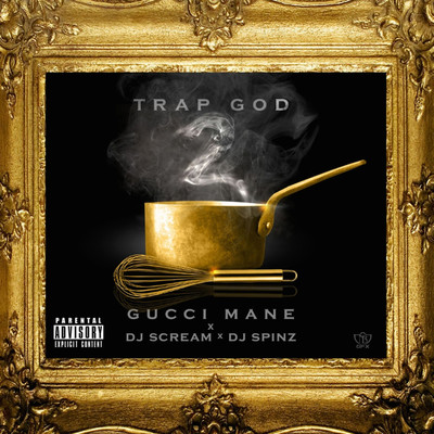 アルバム/Trap God 2/Gucci Mane