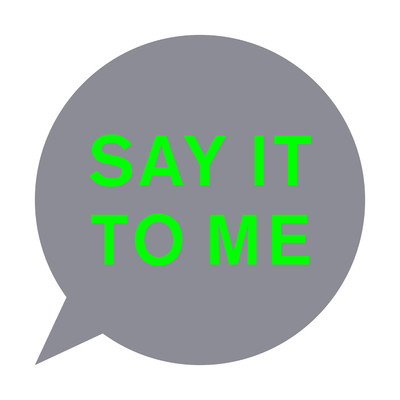 シングル/Say It to Me (Stuart Price Alternative Mix)/Pet Shop Boys