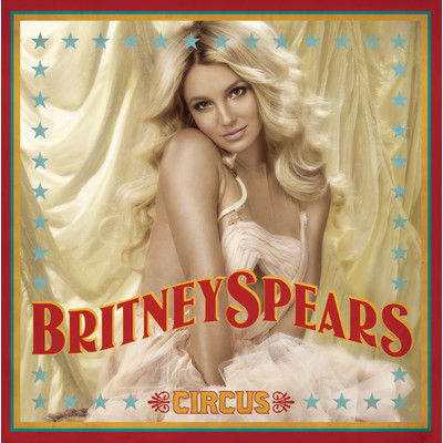 アルバム/Circus/Britney Spears