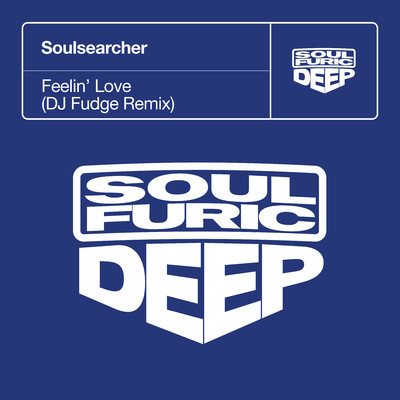 シングル/Feelin' Love (DJ Fudge Extended Remix)/Soulsearcher
