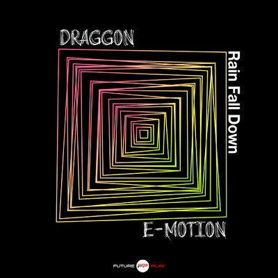 シングル/Rain Fall Down (Radio Edit)/Draggon／E-Motion