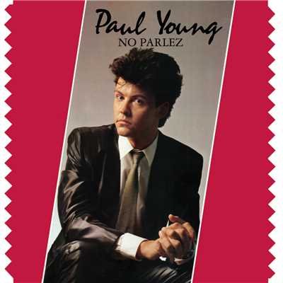 アルバム/No Parlez/Paul Young