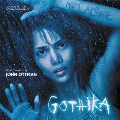 アルバム/Gothika (Original Motion Picture Soundtrack)/John Ottman