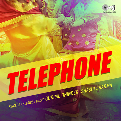 Telephone/Gurpal Bhinder and Shashi Sharma