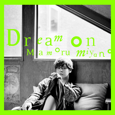 Dream on/宮野真守