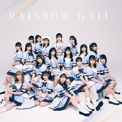 アルバム/RAINBOW GATE/アイドルカレッジ