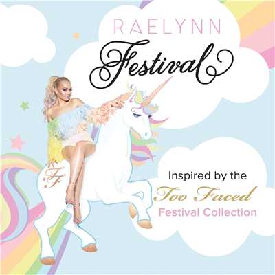 シングル/Festival/RaeLynn