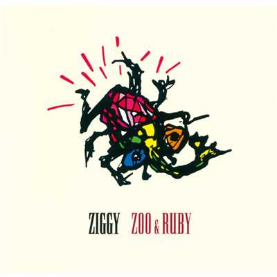 アルバム/ZOO & RUBY(リマスターバージョン)/ZIGGY