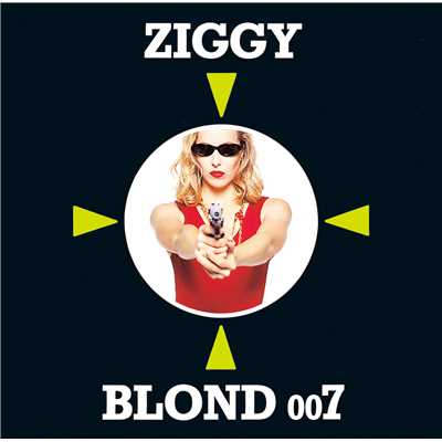 アルバム/BLOND 007(リマスター・バージョン)/ZIGGY