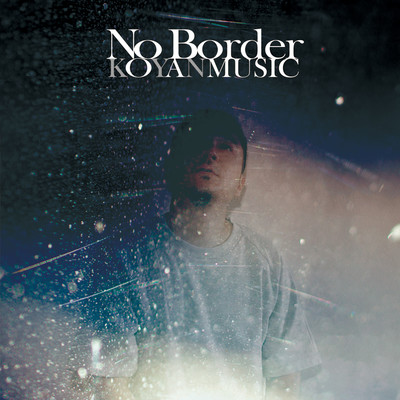 アルバム/NO BORDER/KOYANMUSIC