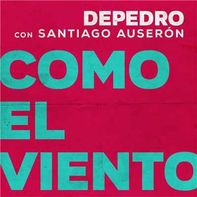 アルバム/Como el viento (feat. Santiago Auseron) [En Estudio Uno]/DePedro