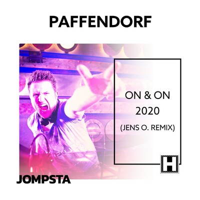 シングル/On & On 2020 (Jens O. Extended Remix)/Paffendorf