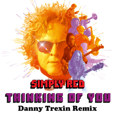 シングル/Thinking of You (Danny Trexin Remix)/Simply Red