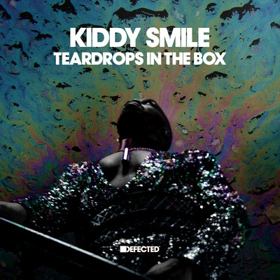 シングル/Teardrops In The Box (Mystic Bill Jersey Dub)/Kiddy Smile