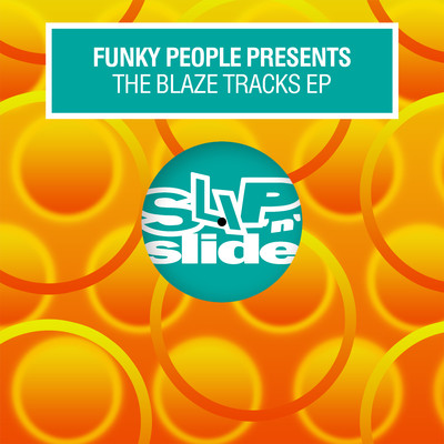 The Blaze Tracks EP/Funky People