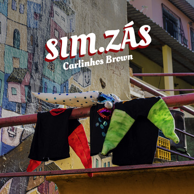 アルバム/SIM.ZAS/Carlinhos Brown