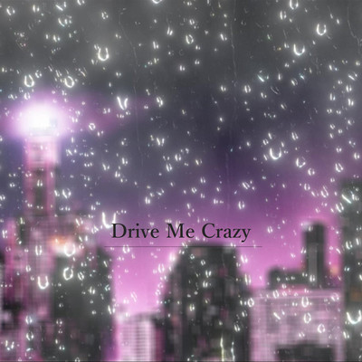 アルバム/Drive Me Crazy/komiya hairu