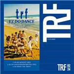 EZ DO DANCE/TRF