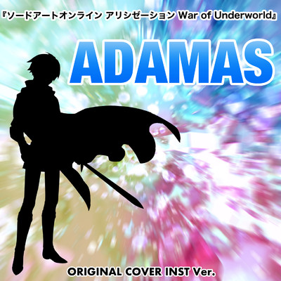 ADAMAS 『ソードアート・オンライン アリシゼーション  War of Underworld』ORIGINAL COVER INST Ver./NIYARI計画