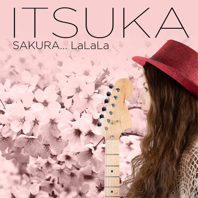 シングル/SAKURA... LaLaLa/ITSUKA