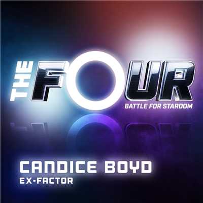 シングル/Ex-Factor (The Four Performance)/キャンディス・ボイド