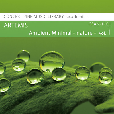 Ambient Minimal -nature- vol.1 ARTEMIS/Various Artist
