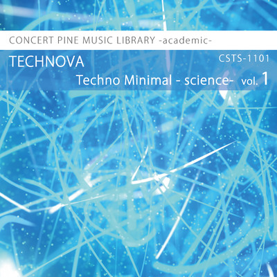 アルバム/Techno Minimal -science- vol.1 TECHNOVA/Various Artist