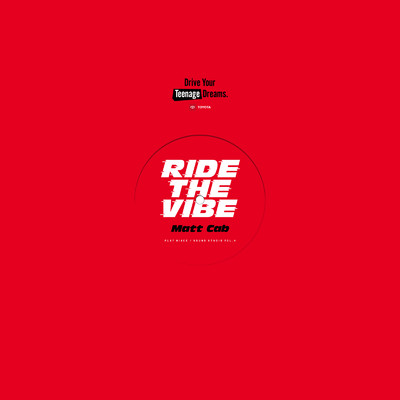 シングル/RIDE THE VIBE/Matt Cab
