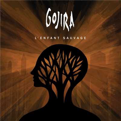 アルバム/L'Enfant Sauvage/Gojira