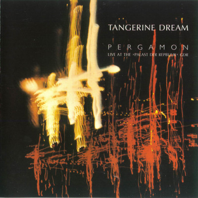 アルバム/Pergamon (Live)/Tangerine Dream