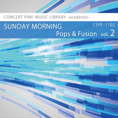 Pops & Fusion vol.2 SUNDAY MORNING/Various Artist