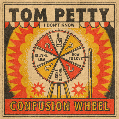 シングル/Confusion Wheel/Tom Petty