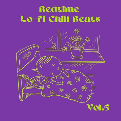 アルバム/Bedtime Lo-fi Chill Beats Vol.5/Relax α Wave