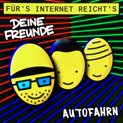 アルバム/Autofahrn/Deine Freunde
