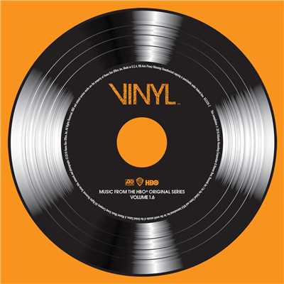 VINYL: Music From The HBO(R)  Original Series - Vol. 1.6/Various Artists