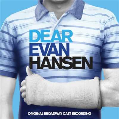 Dear Evan Hansen (Original Broadway Cast Recording)/Various Artists
