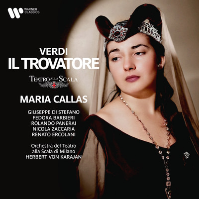 シングル/Il trovatore, Act 4: ”Ai nostri monti ritorneremo” (Azucena, Manrico)/ヘルベルト・フォン・カラヤン