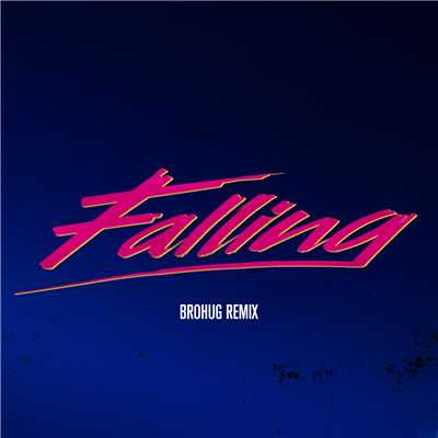 シングル/Falling (BROHUG Remix)/アレッソ