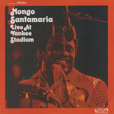 アルバム/Live At Yankee Stadium/Mongo Santamaria